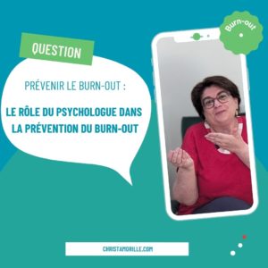 Burnout Prévention du burn out Le rôle du psychologue dans la